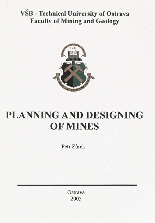 Planning and designing of mines