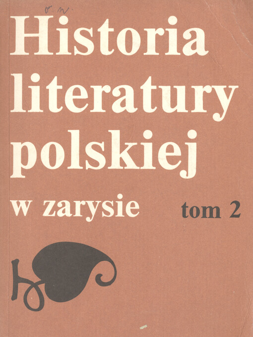Historia literatury polskiej w zarysie. Tom 2