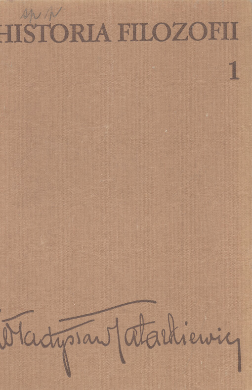 Historia filozofii. Tom pierwszy, Filozofia starożytna i średniowieczna