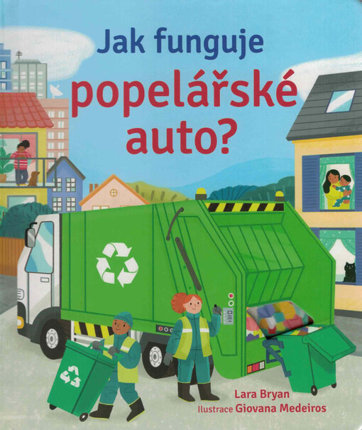 Jak funguje popelářské auto?