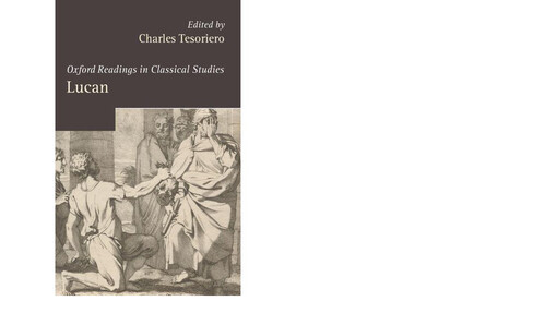 Lucan (Oxford Readings in Classical Studies)