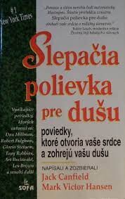 Slepačia polievka pre dušu