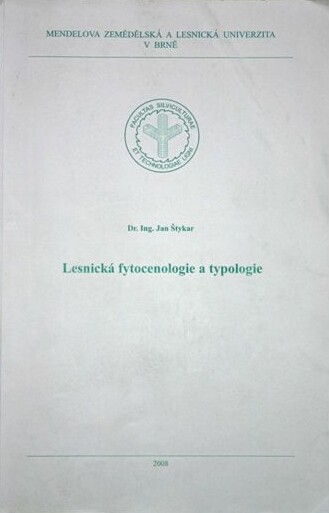 Lesnická fytocenologie a typologie