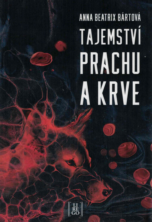 Tajemství prachu a krve