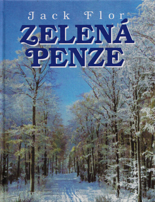 Zelená penze : psáno 1938-1944