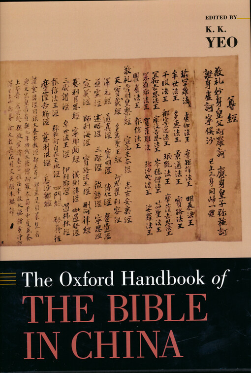 The Oxford handbook of the Bible in China