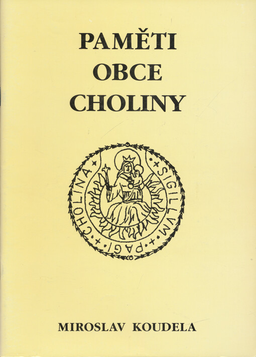 Paměti obce Choliny