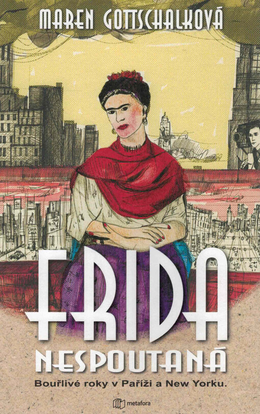 Frida nespoutaná