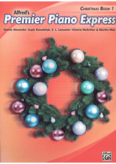 Premier Piano Express. Christmas Book 1  (odkaz v elektronickém katalogu)