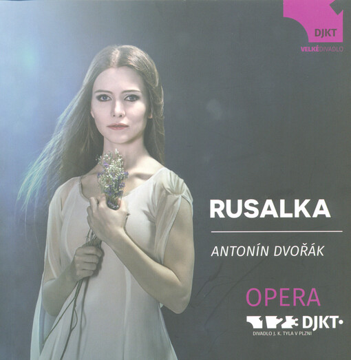 Antonín Dvořák, Rusalka