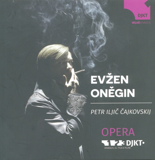 Petr Iljič Čajkovskij, Evžen Oněgin