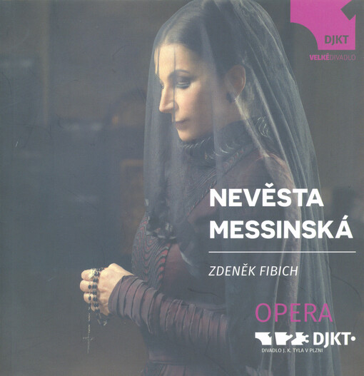 Zdeněk Fibich, Nevěsta messinská