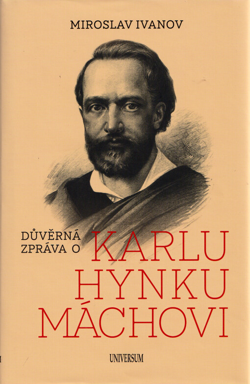 Důvěrná zpráva o Karlu Hynku Máchovi