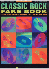 Classic Rock Fake Book (odkaz v elektronickém katalogu)