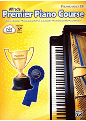 Premier Piano Course 1B - Performance (odkaz v elektronickém katalogu)