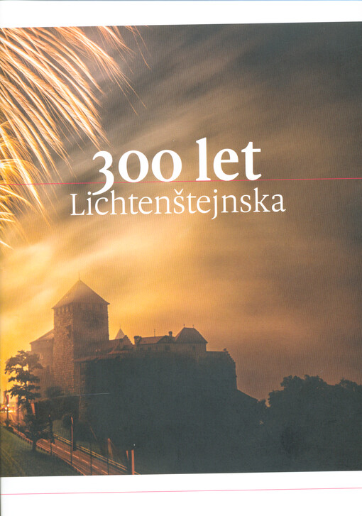 300 let Lichtenštejnska