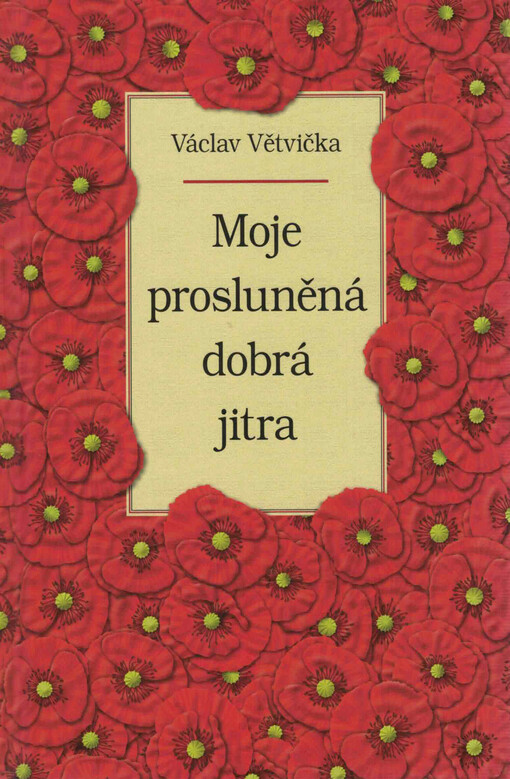 Moje prosluněná dobrá jitra