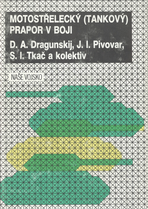 Motostřelecký (tankový) prapor v boji