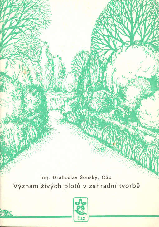 Význam živých plotů v zahradní tvorbě