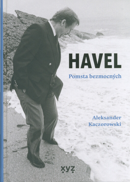 Havel : pomsta bezmocných