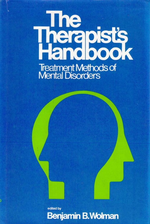 The Therapist's Handbook: Treatment Methods of Mental Disorders