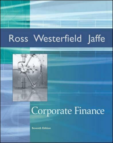 Ross ] Corporate Finance ] 2005 ] 7 (McGraw-Hill/Irwin Series in Finance, Insurance, and Real Est)