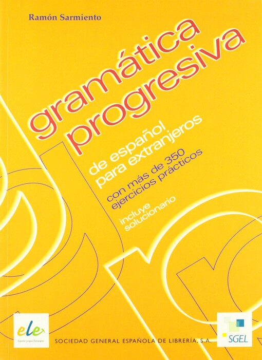 Gramática progresiva : de espańol para extranjeros