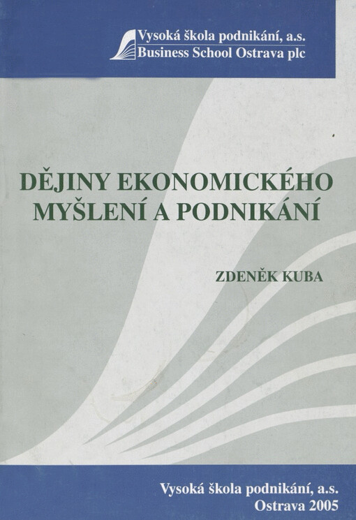 Dějiny ekonomického myšlení a podnikání