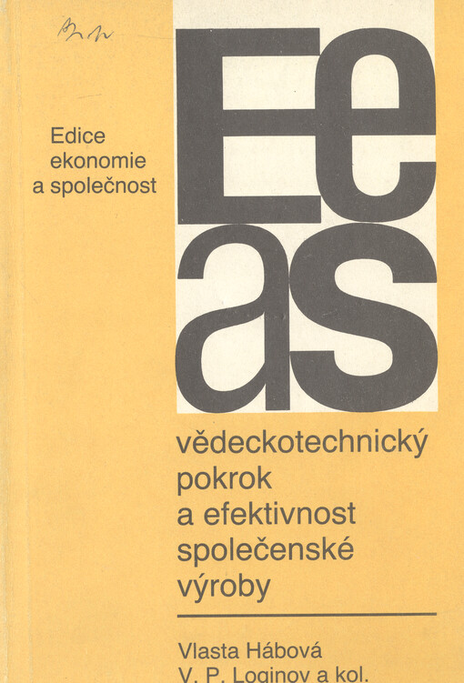 Vědeckotechnický pokrok a efektivnost společenské výroby