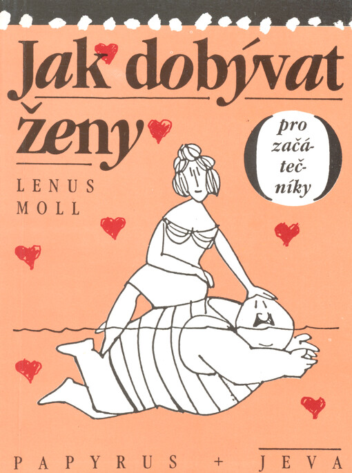 Jak dobývat ženy :(Pro začátečníky)