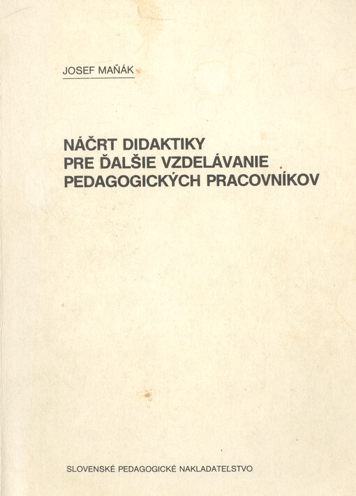 Náčrt didaktiky pre ďalšie vzdelávanie pedagogických pracovníkov