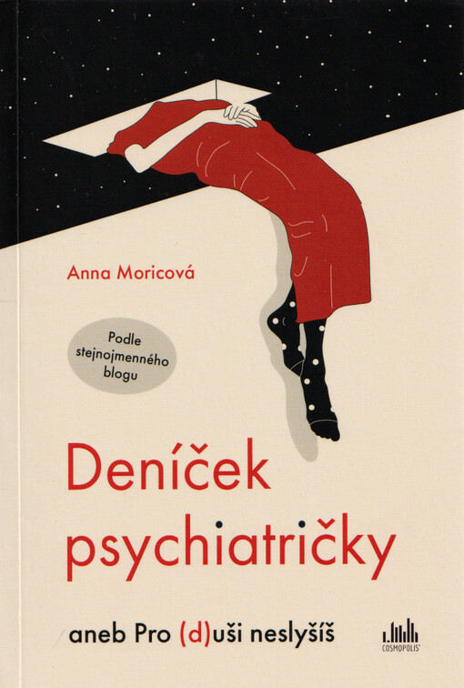 Deníček psychiatričky, aneb, Pro (d)uši neslyšíš