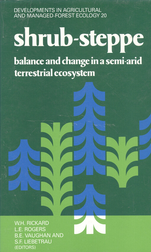 Shrub-steppe : balance and change in a semi-arid terrestrial ecosystem