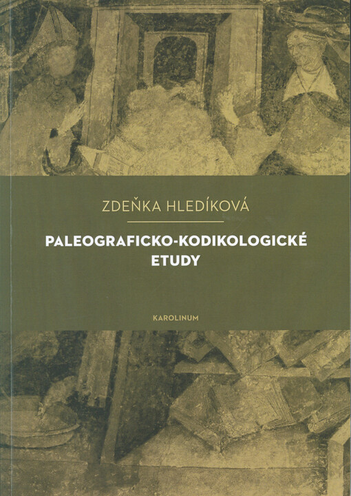 Paleograficko-kodikologické etudy