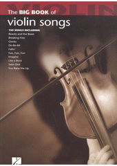 The Big book of violin songs (odkaz v elektronickém katalogu)