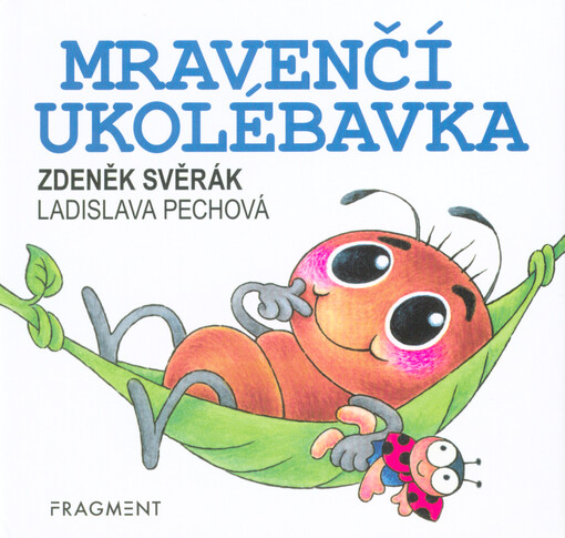 Mravenčí ukolébavka