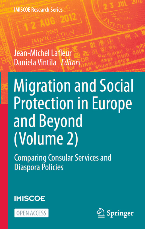 Migration and social protection in Europe and beyond. Volume 2, Comparing consular services and diaspora policies