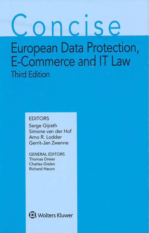 Concise European data protection, e-commerce and IT law