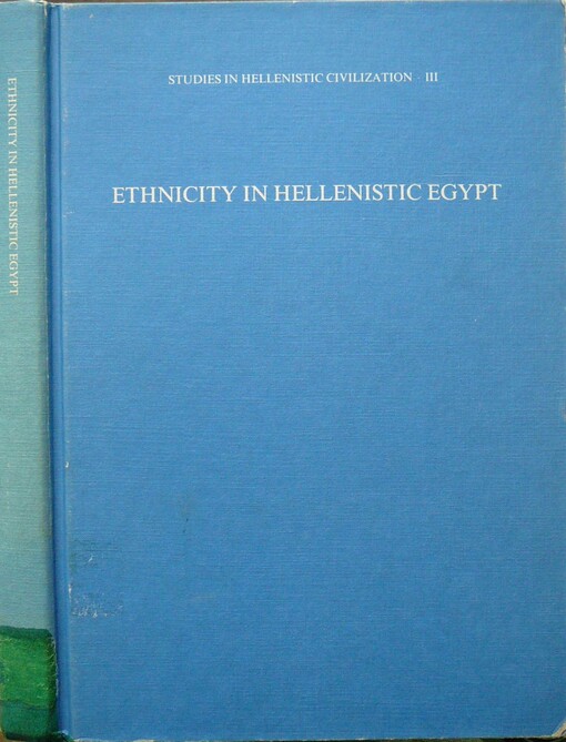 Ethnicity in Hellenistic Egypt (Studies in Hellenistic Civilization)