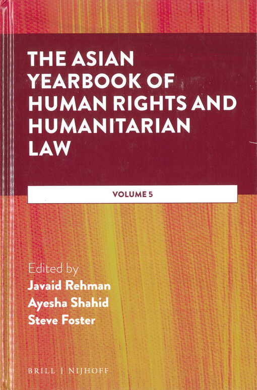 The Asian yearbook of human rights and humanitarian law. Volume 5