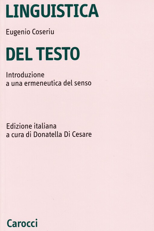 Linguistica del testo. Introduzione a una ermeneutica del senso