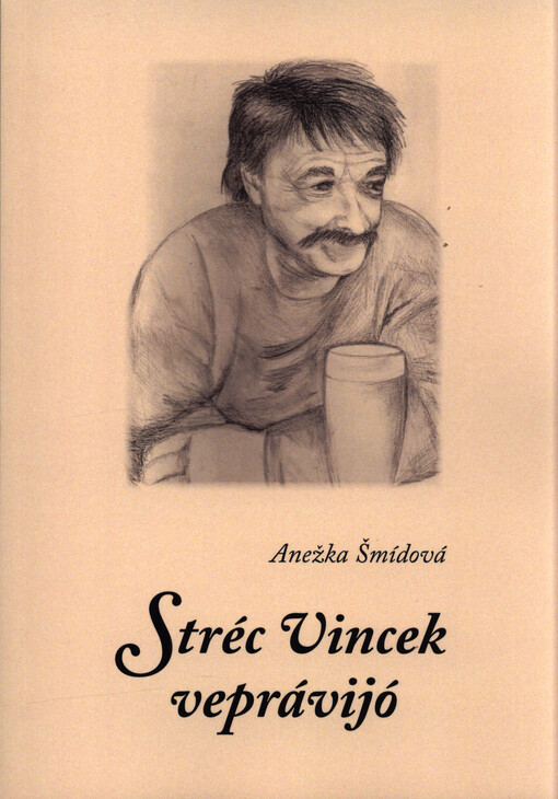 Stréc Vincek veprávijó