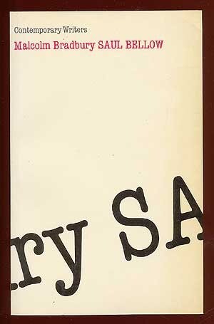 Saul Bellow (Contemporary Writers)