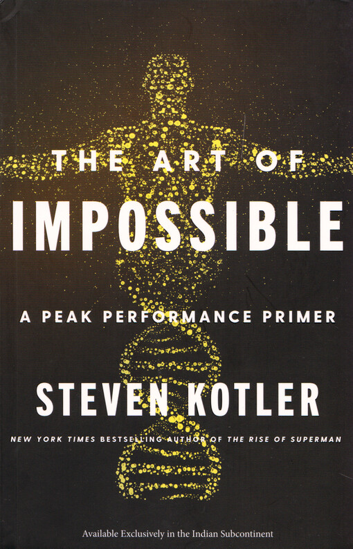The art of impossible : a peak performance primer