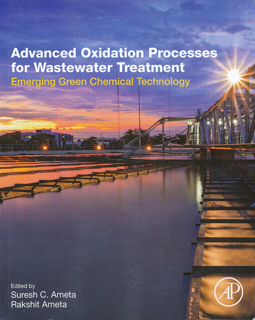 Advanced oxidation processes for wastewater treatment : emerging green chemical technology
