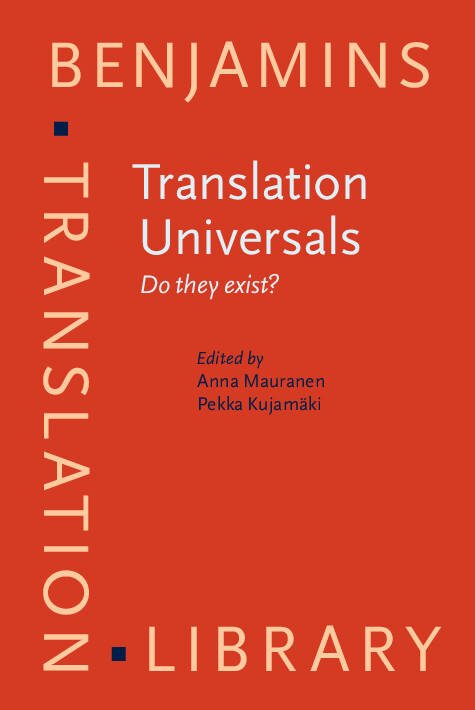 Translation Universals: Do They Exist? (Iconicity in Language and Literature)