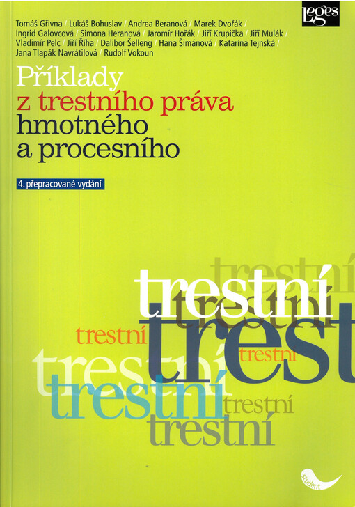 Příklady z trestního práva hmotného a procesního