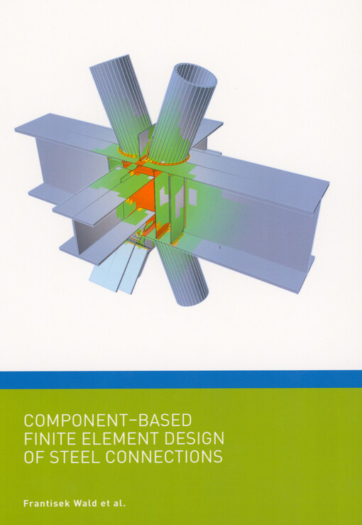 Component-based finite element design of steel connections
