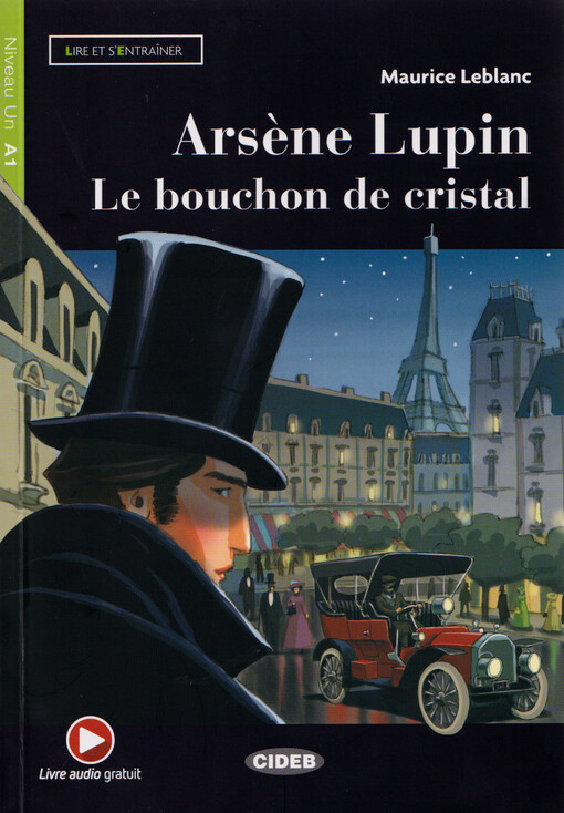 Arsène Lupin : Le bouchon de cristal
