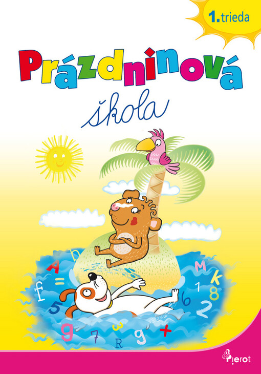 Opakovanie 1. triedy ZŠ